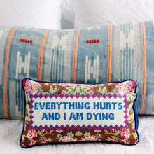 Load image into Gallery viewer, Everything Hurts Needlepoint Pillow