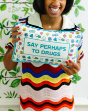 Load image into Gallery viewer, Perhaps to Drugs Needlepoint Pillow