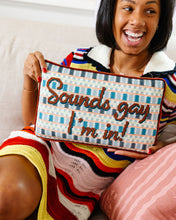 Load image into Gallery viewer, Sounds Gay Needlepoint Pillow