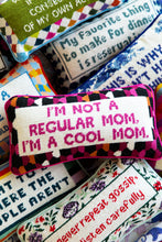 Load image into Gallery viewer, Cool Mom Needlepoint Pillow