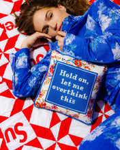 Load image into Gallery viewer, Overthink Needlepoint Pillow