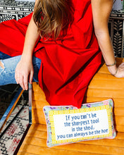 Load image into Gallery viewer, Sharpest Tool Needlepoint Pillow