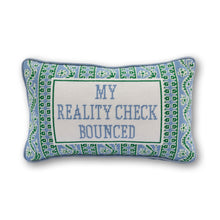 Load image into Gallery viewer, Reality Check Needlepoint Pillow
