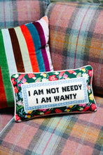 Load image into Gallery viewer, Not Needy Needlepoint Pillow
