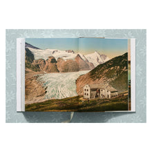 Load image into Gallery viewer, The Alps 1900. A Portrait in Color (German, French, English)
