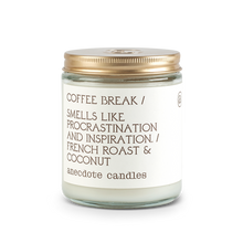 Load image into Gallery viewer, Coffee Break
