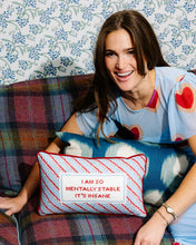Load image into Gallery viewer, Mentally Stable Needlepoint Pillow
