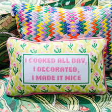 Load image into Gallery viewer, Made it Nice Needlepoint Pillow
