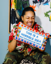 Load image into Gallery viewer, Horrible Idea Needlepoint Pillow
