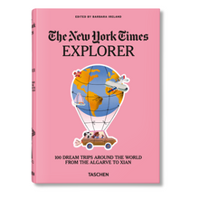 Load image into Gallery viewer, The New York Times Explorer. 100 Dream Trips Around the World From the Algarve to Xian (English)
